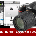 Coole Android Apps für Fotografen